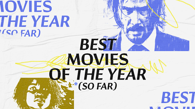 The Best Movies of 2019 (So Far)