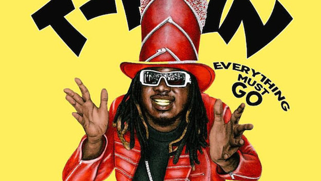 T Pain 'Everything Must Go'