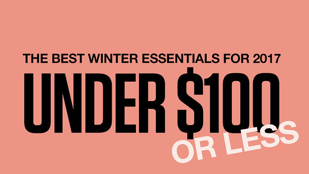 The Best Winter Essentials for $100 or Less