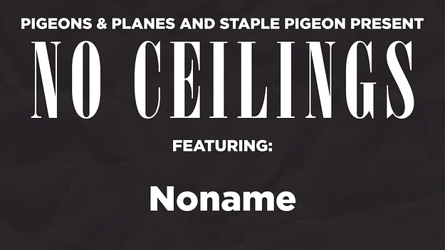 No Ceilings Noname
