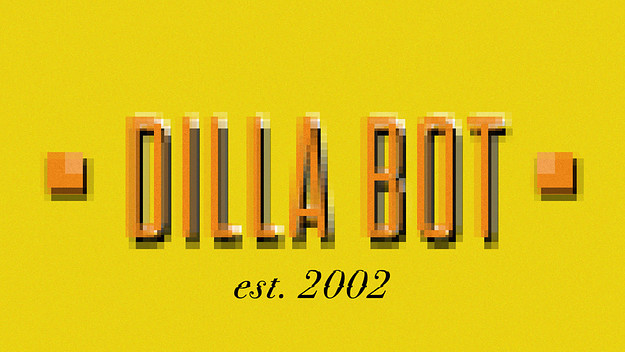 Dilla Bot