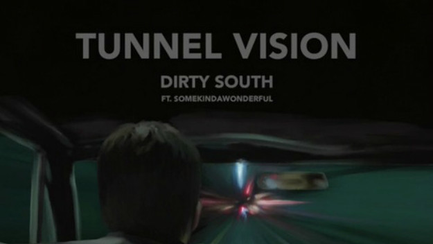 dirty south tunnel vision