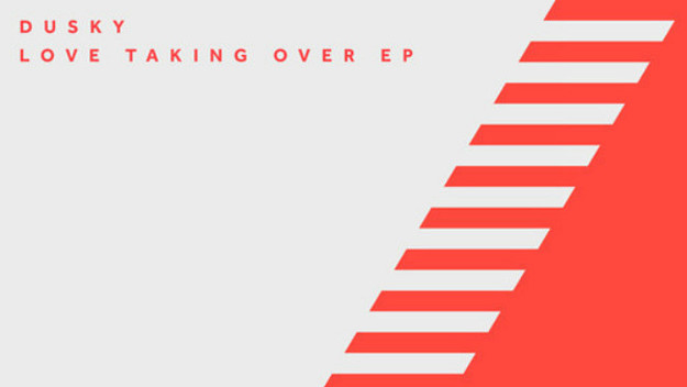 dusky love taking over ep