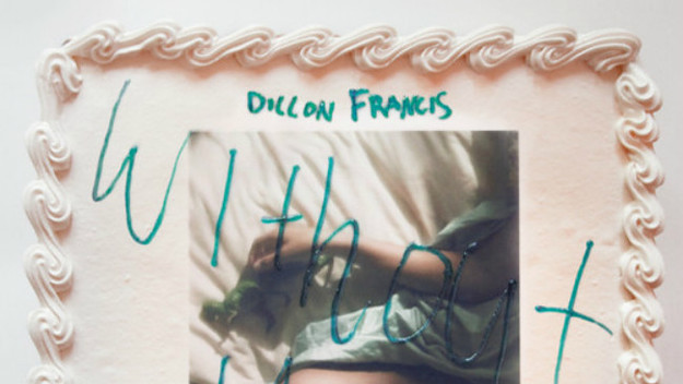dillon francis without you remixes