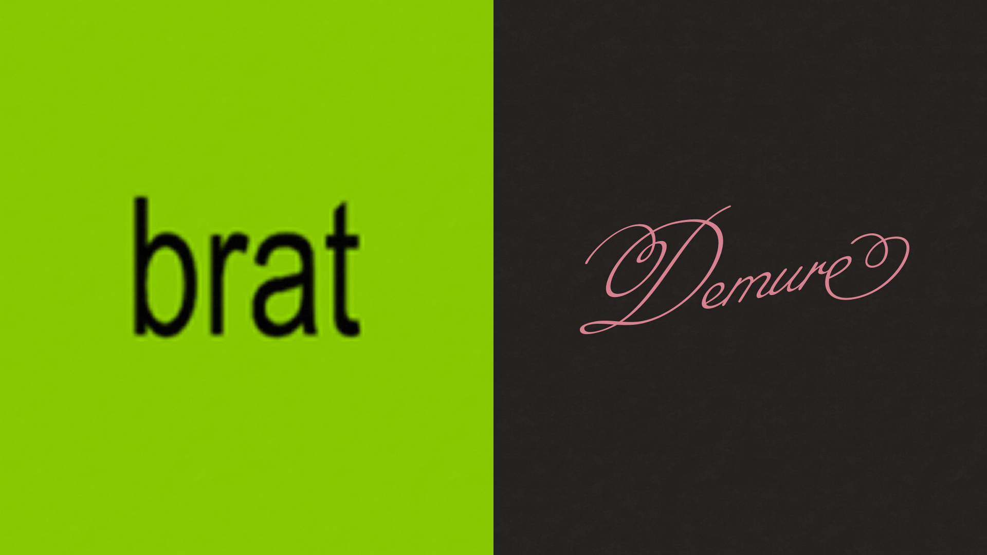 brat demure 