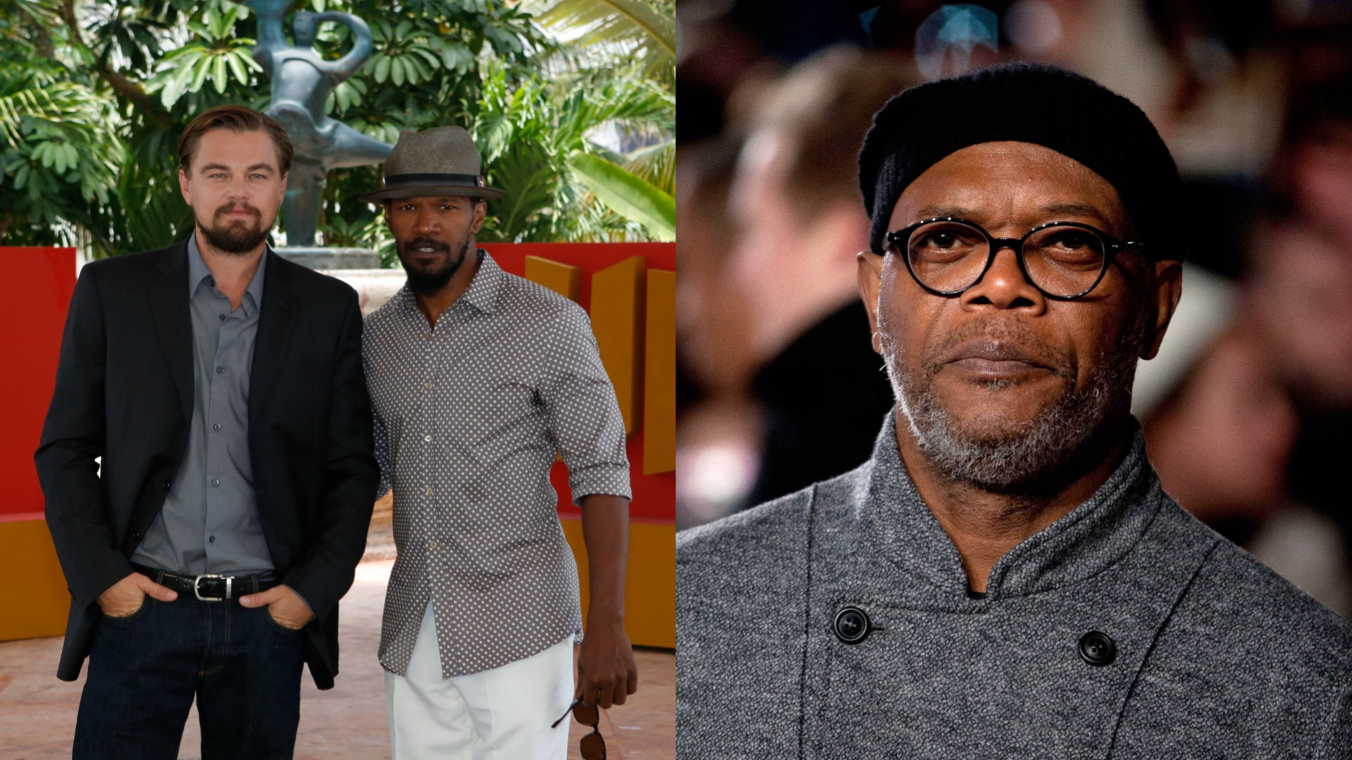 Leonardo DiCaprio and Jamie Foxx standing together; Samuel L. Jackson in a separate image.