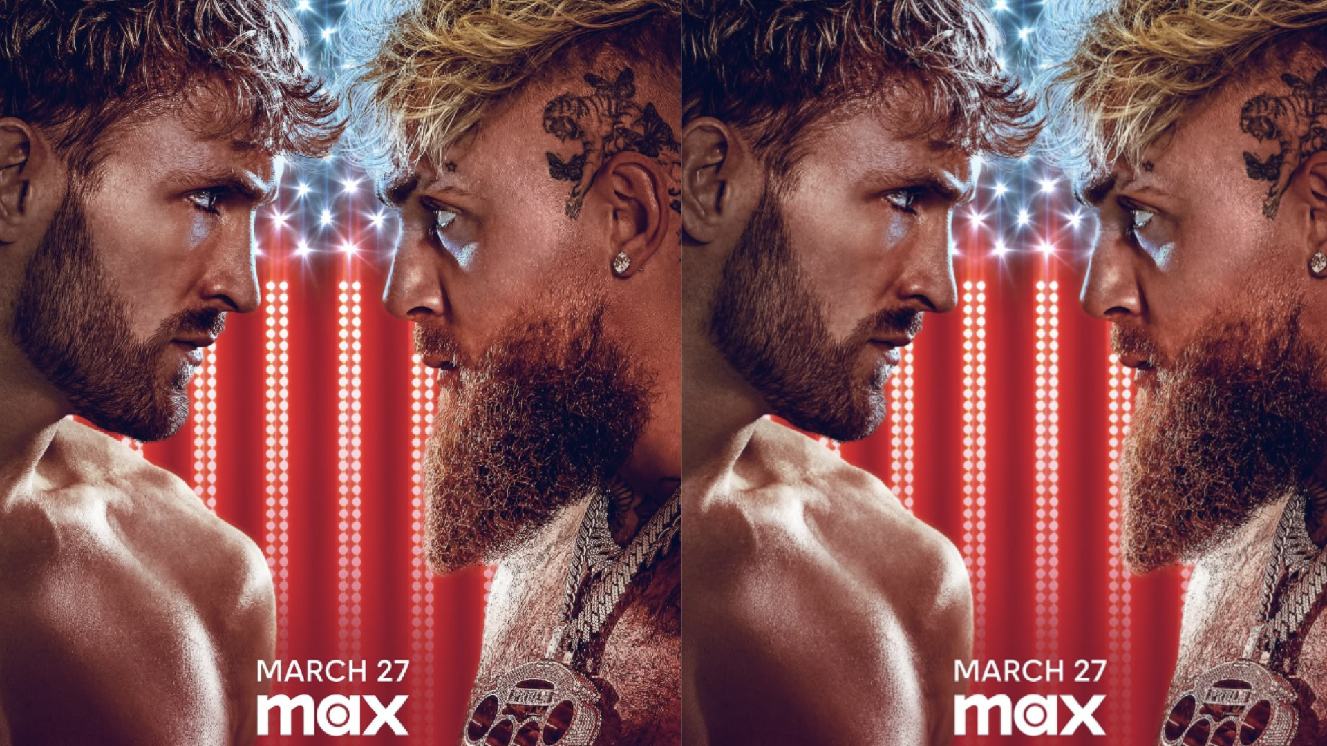 Two identical images of Logan Paul and Jake Paul facing off, with intense expressions, set against a red and blue backdrop. Text reads "March 27 max."