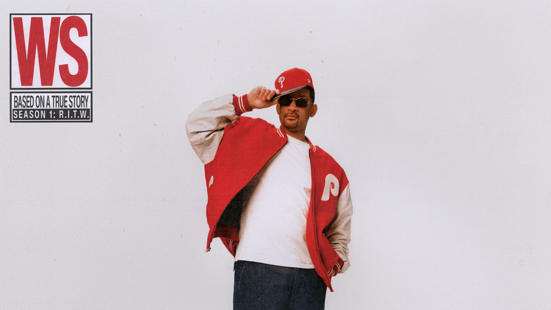 Will Smith in a red and white jacket and cap, wearing sunglasses, posed casually. Text reads "WS Based on a True Story Season 1: R.I.T.W."