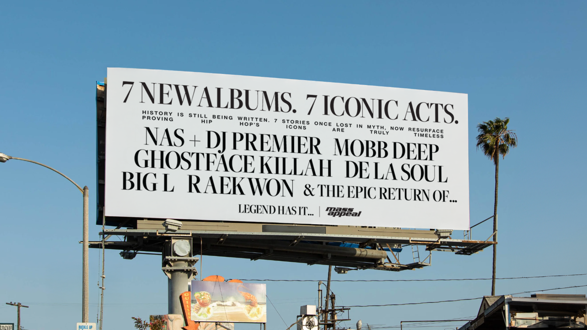 A billboard advertising new albums by Nas, DJ Premier, Mobb Deep, Ghostface Killah, De La Soul, Big L, and Raekwon against a clear sky.