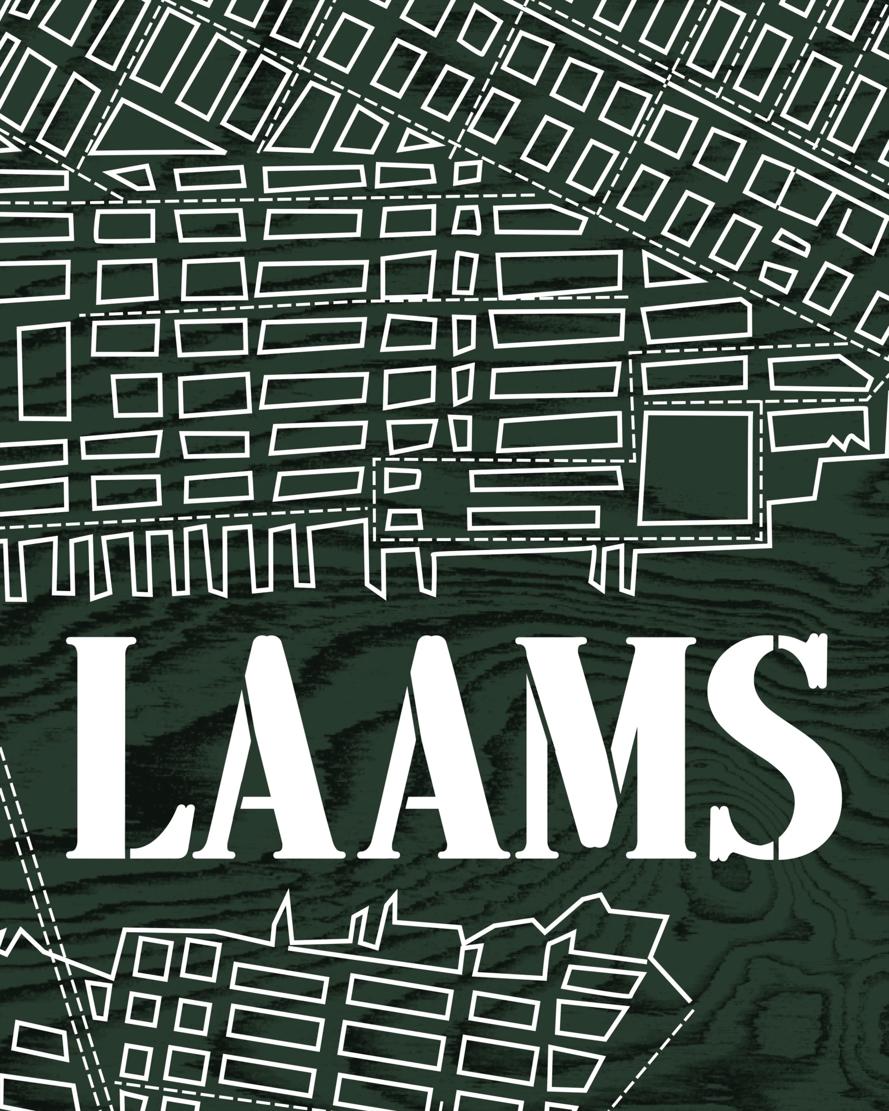 Abstract map design with white lines on a dark green background. The word "LAAMS" is prominently displayed in bold white letters.