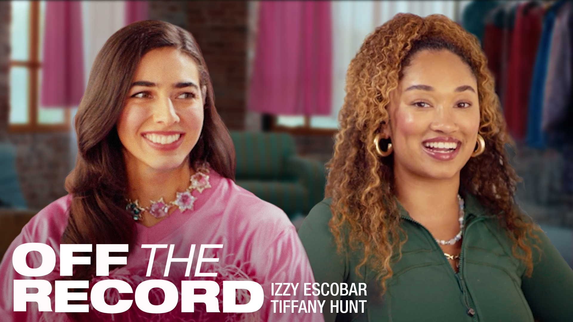 Two women smiling, one in a pink top and the other in a green jacket, with the text "Off the Record" and names Izzy Escobar, Tiffany Hunt.