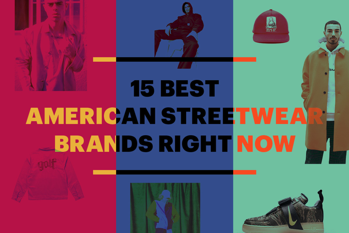 Se venligst kød Regnfuld Streetwear Brands: Top American Brands to Know Right Now | Complex