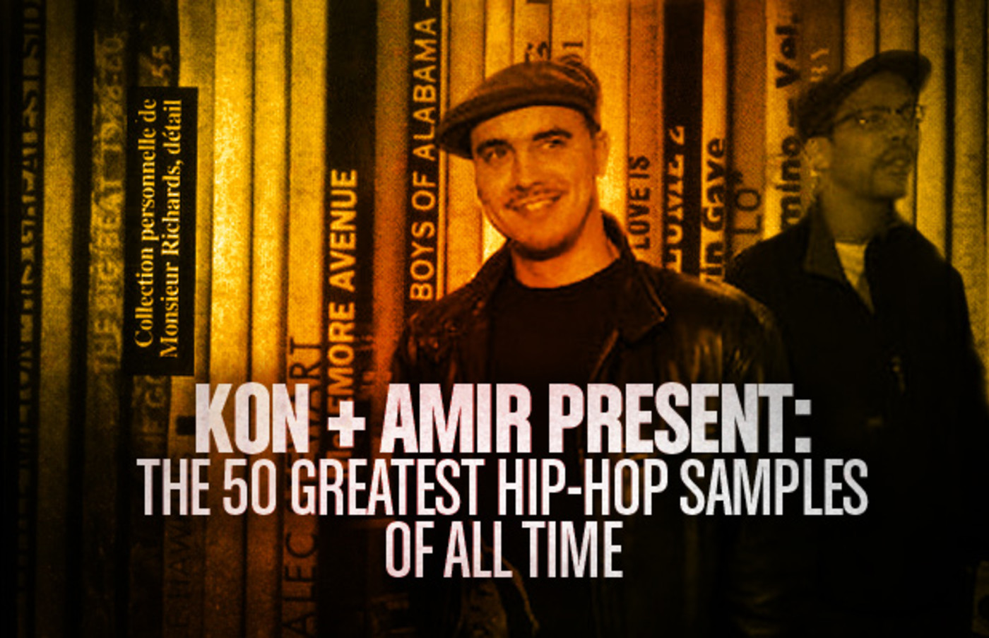 Kon + Amir Present: The Hip-Hop Samples Of All Time |
