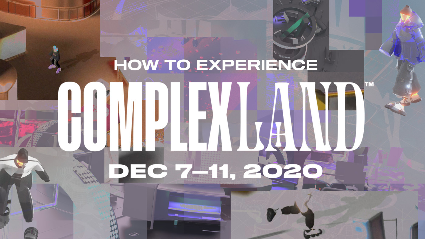 Complexland2020 What It It How To Virtually Experience It Complex