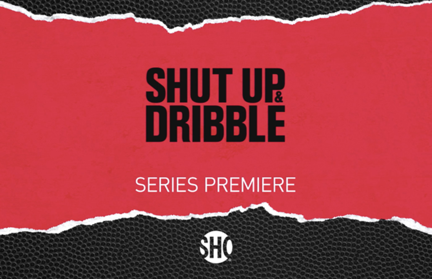 shut up and dribble showtime