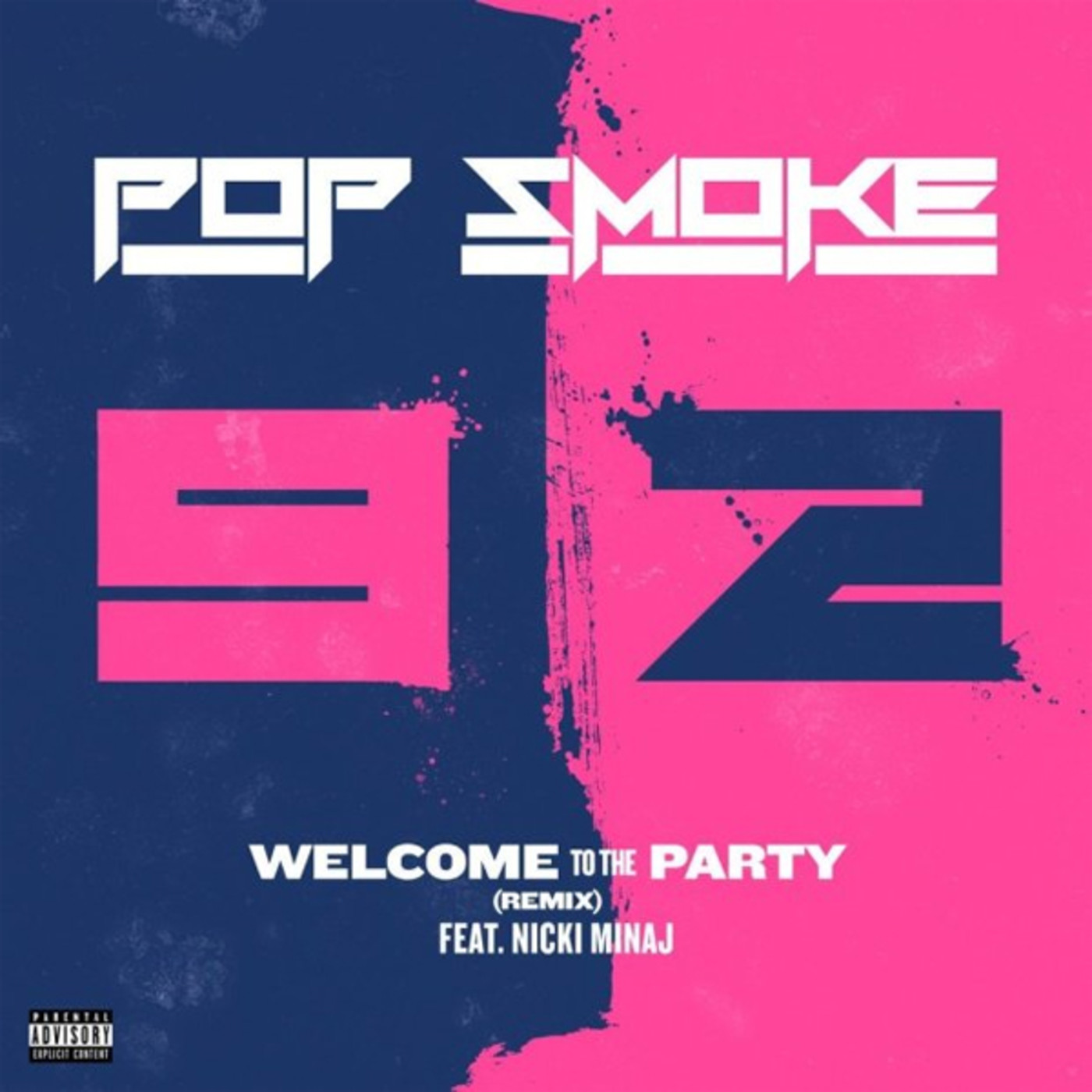 Nicki Minaj S Remix Of Pop Smoke S Welcome To The Party Is Here Complex