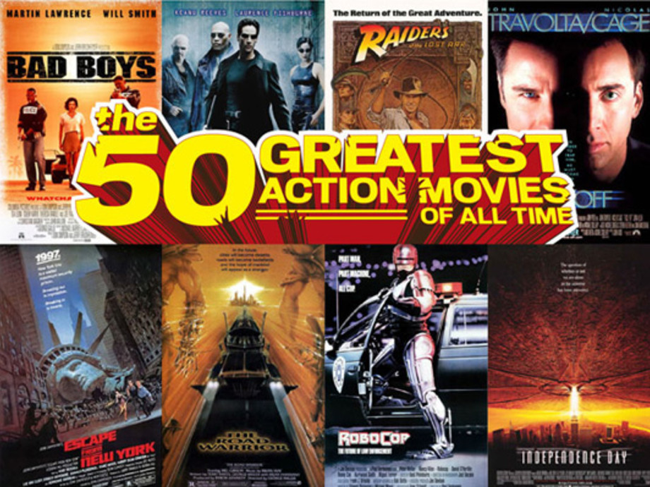 The 50 Greatest Action Movies of All Time Complex