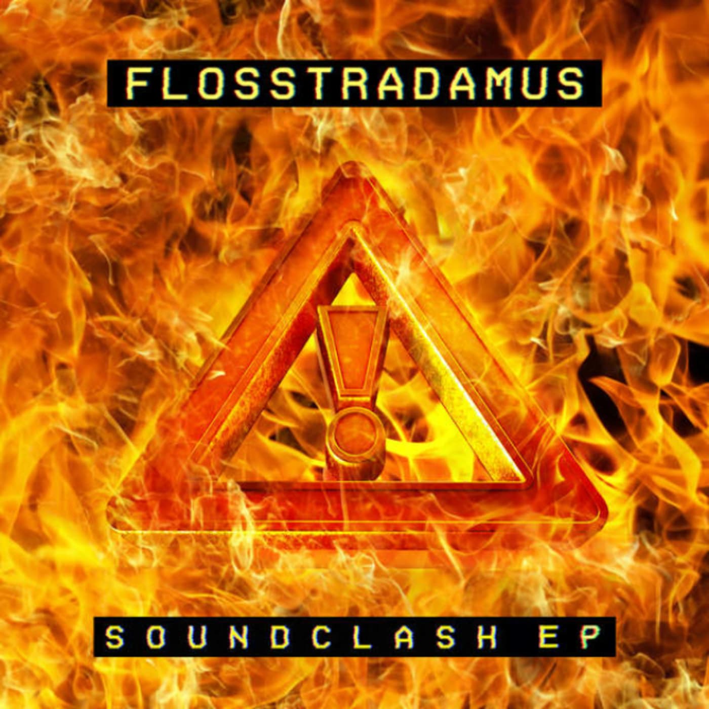 flosstradamus soundclash ep