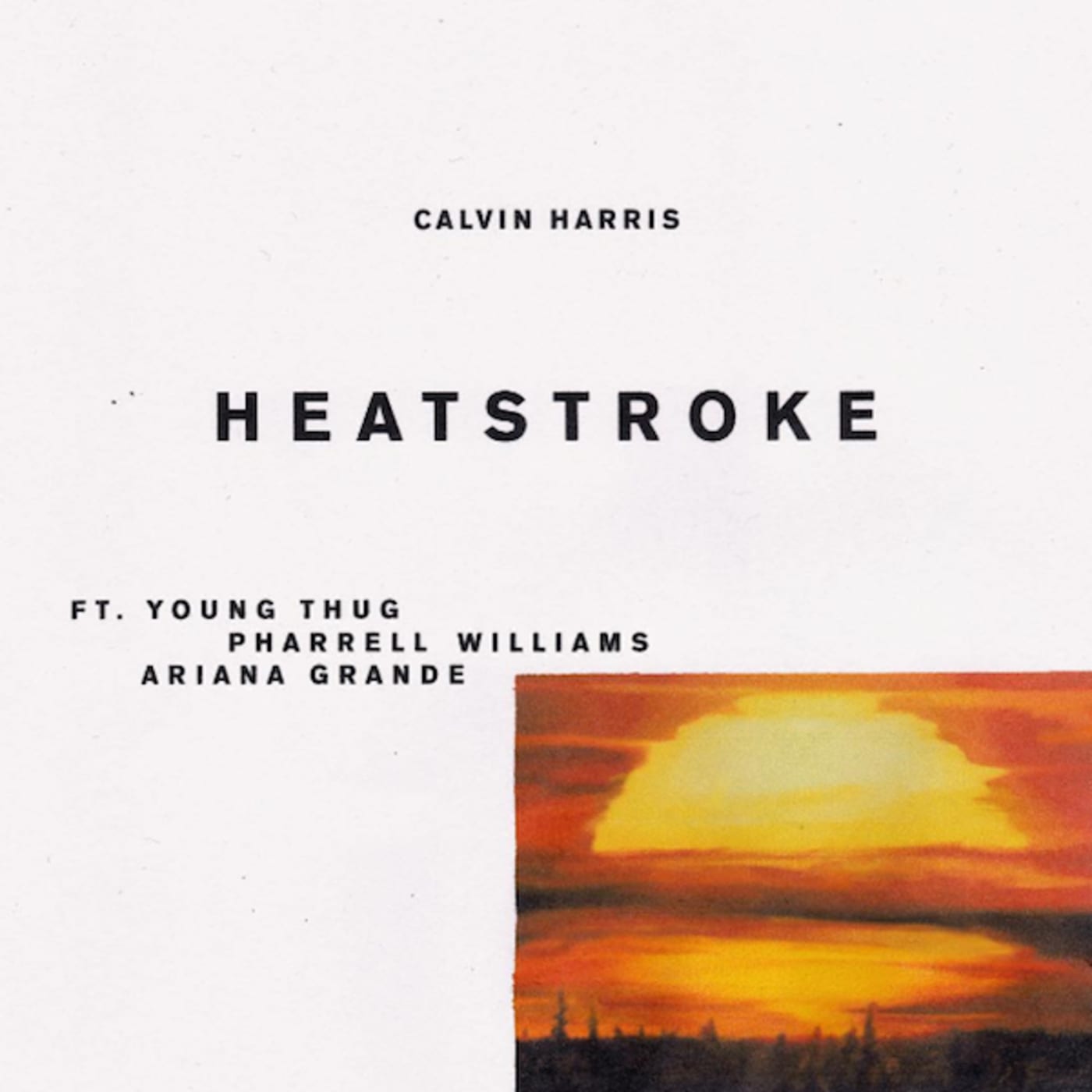Calvin Harris "Heatstroke," f/ Ariana Grande, Young Thug, and Pharrell