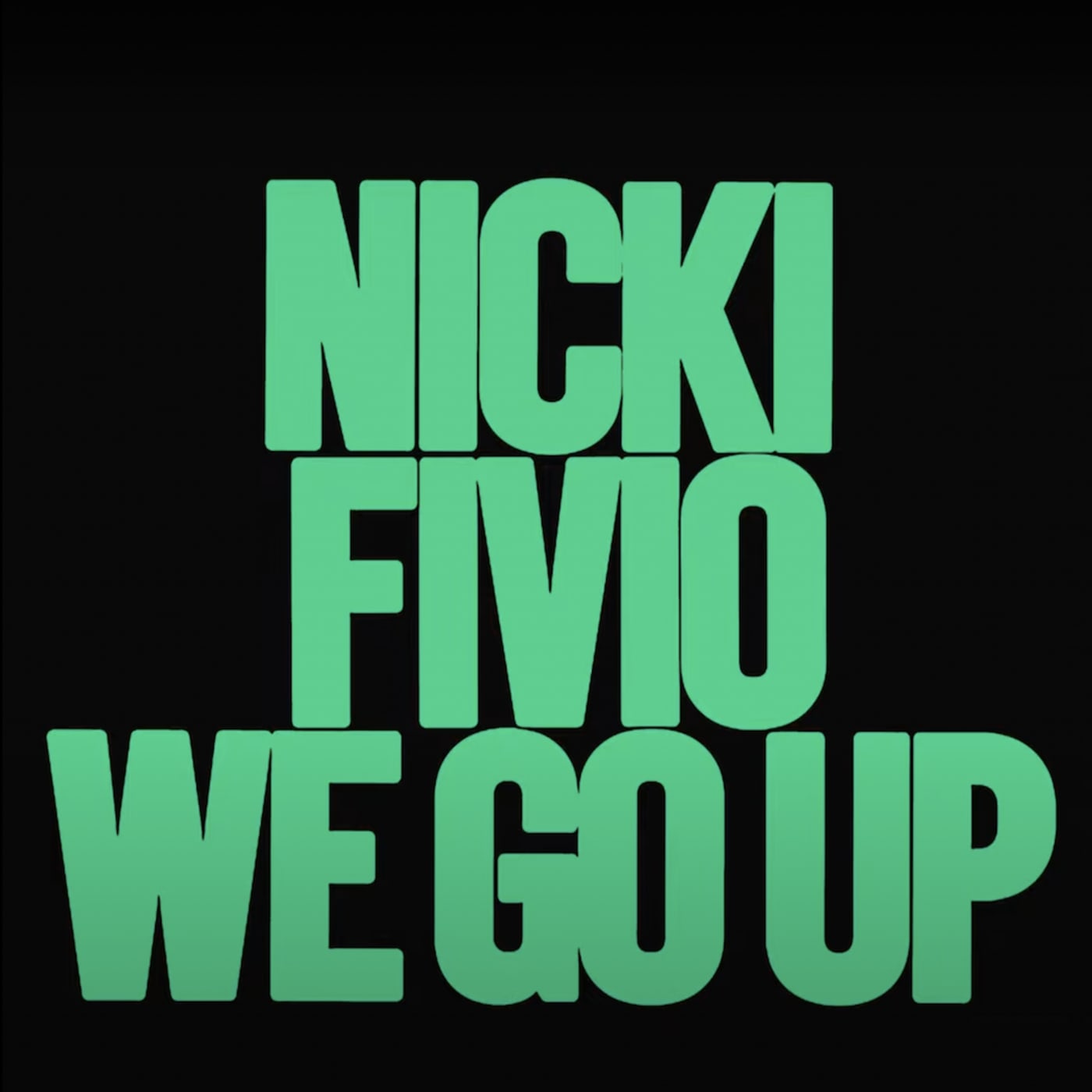 Nicki Minaj and Fivio Foreign link on new track "We go up."