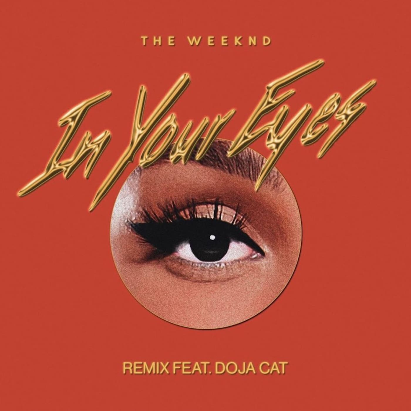 The Weeknd "In Your Eyes" remix f/ Doja Cat