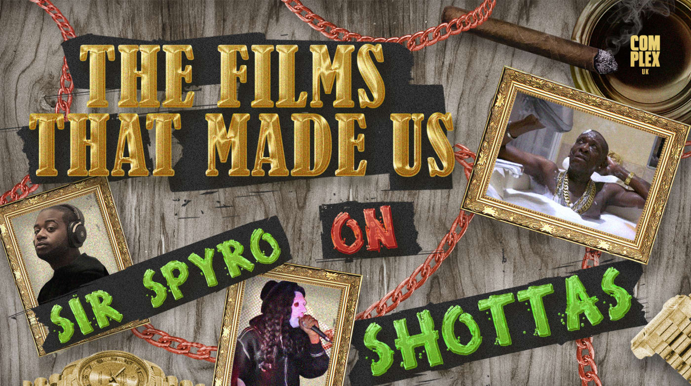 The Films That Made Us Sir Spyro On Shottas