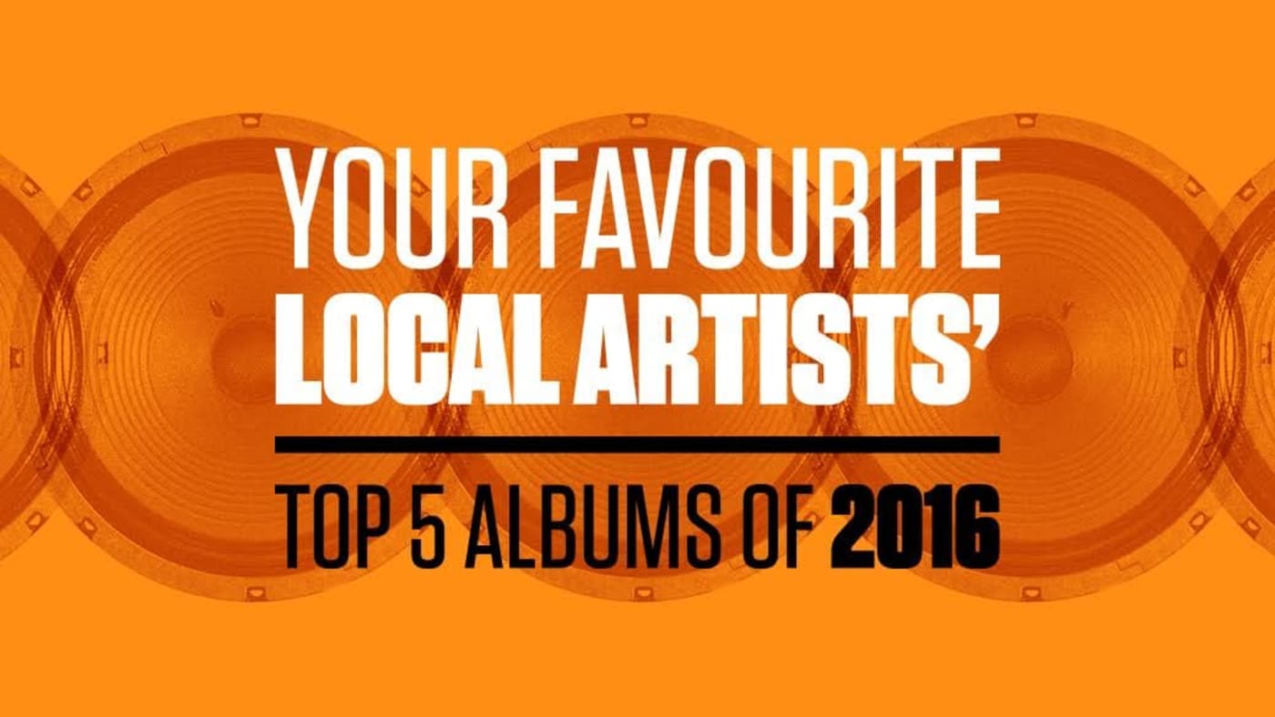 Your Favourite Local Artists’ Top 5 Albums of 2016 Complex AU