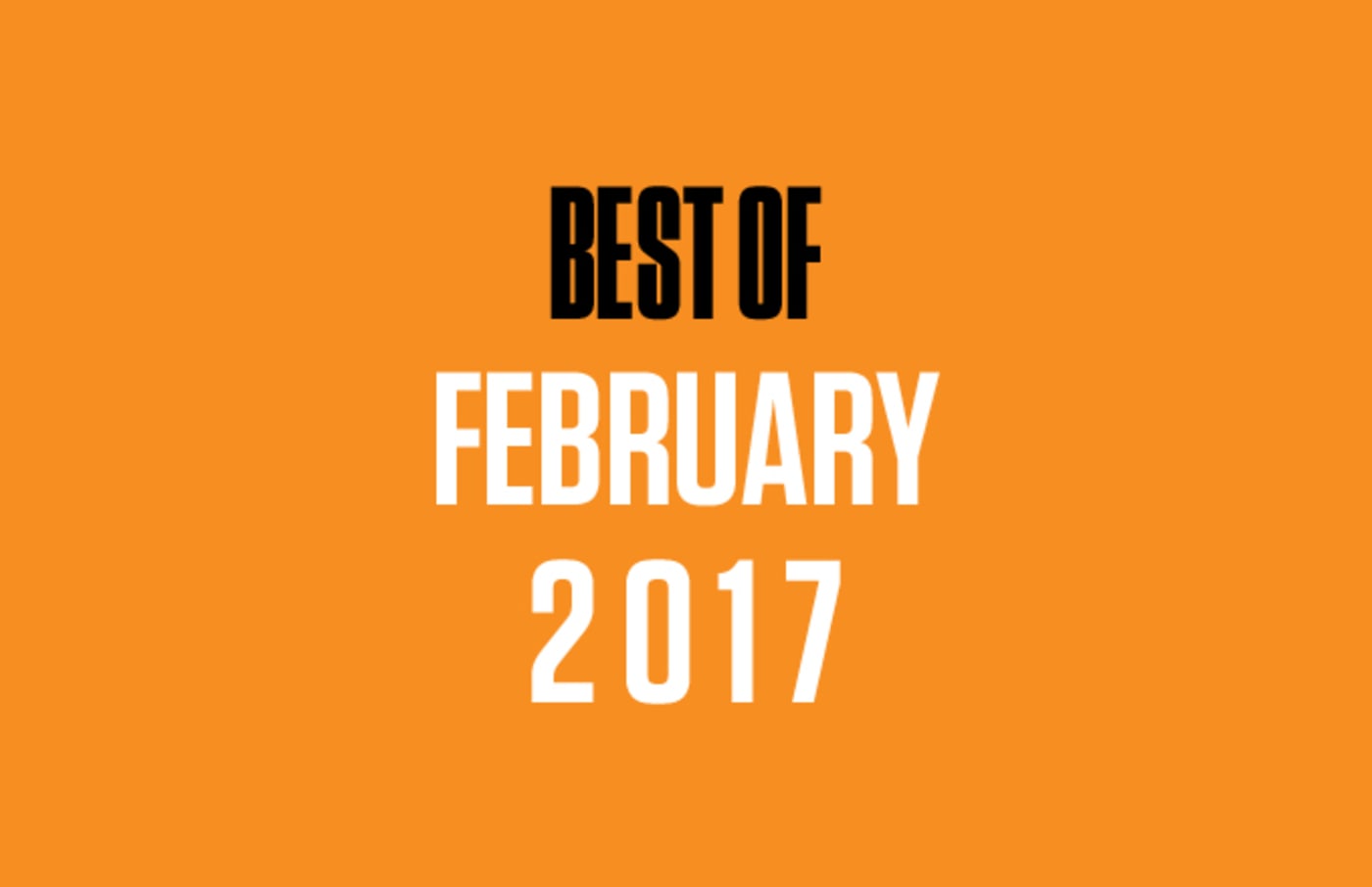 Complex’s “Best Of” SoundCloud Playlist for February ’17 Complex