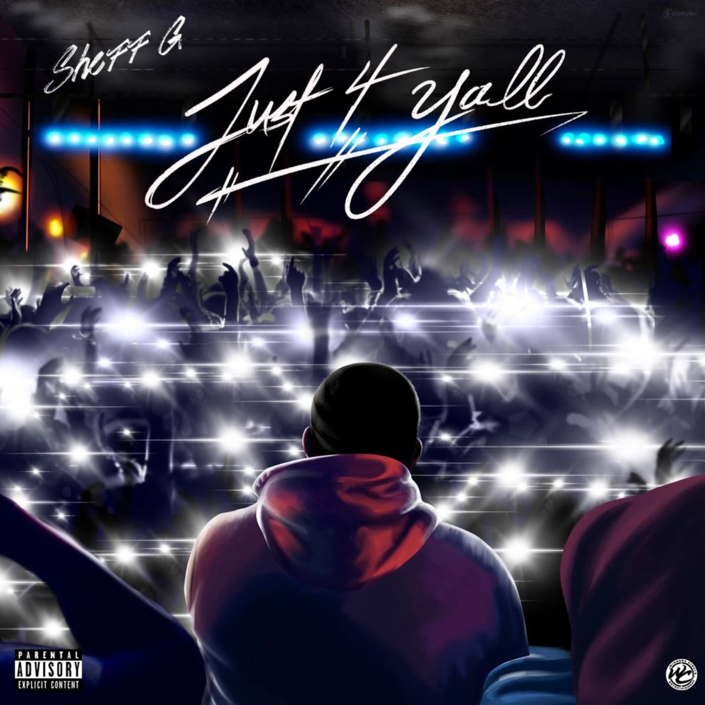 Sheff G Unveils New EP ‘Just 4 Y’all’  Complex