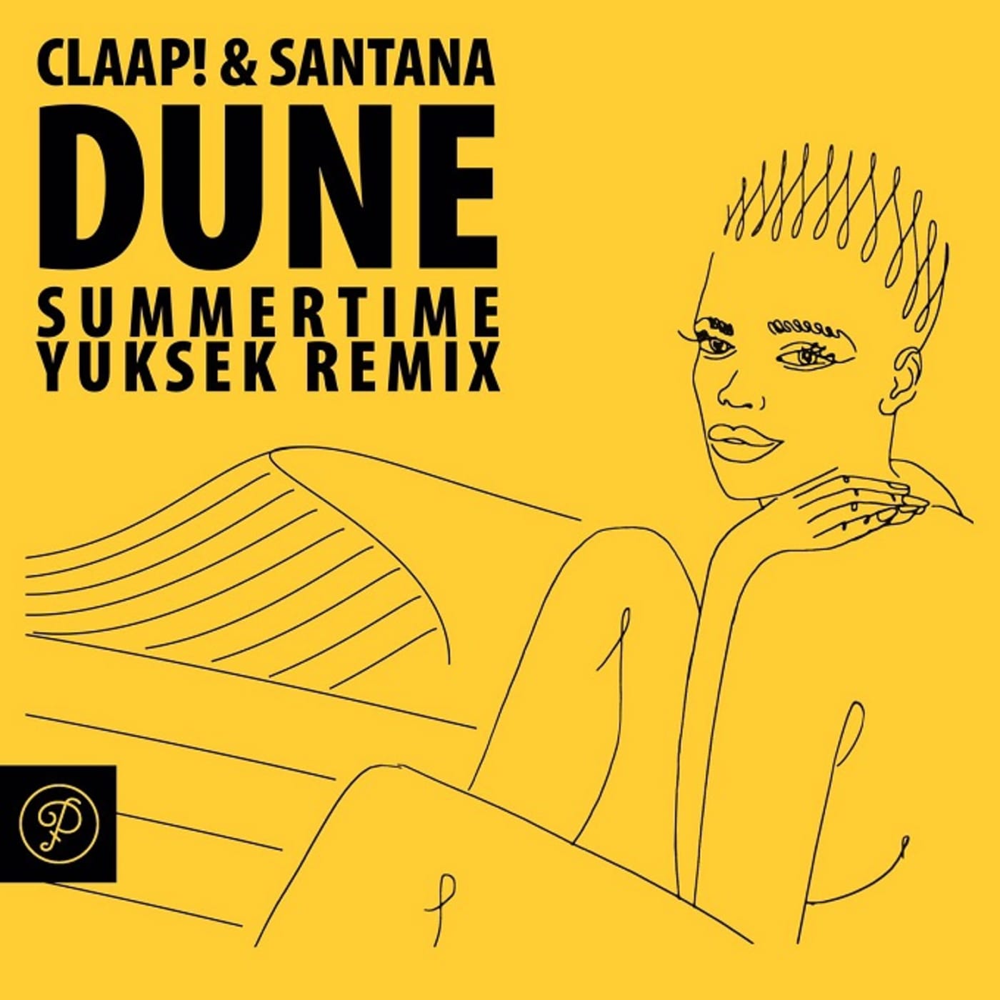 CLAAP! & Santana   Dune EP