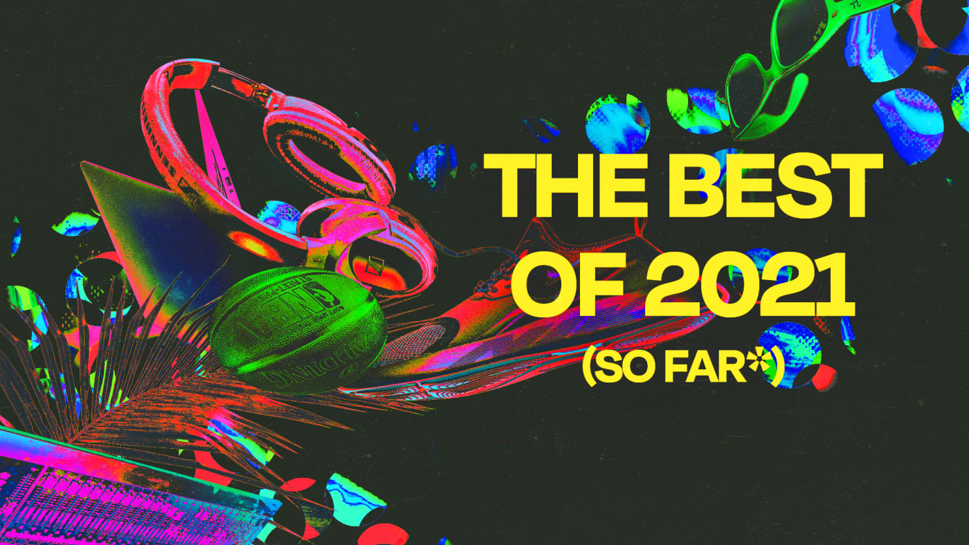 Best of 2021 (So Far) Top Music, Brands, Sneakers, Movies & More