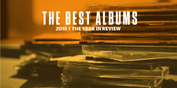 Best Albums of 2015 | Complex