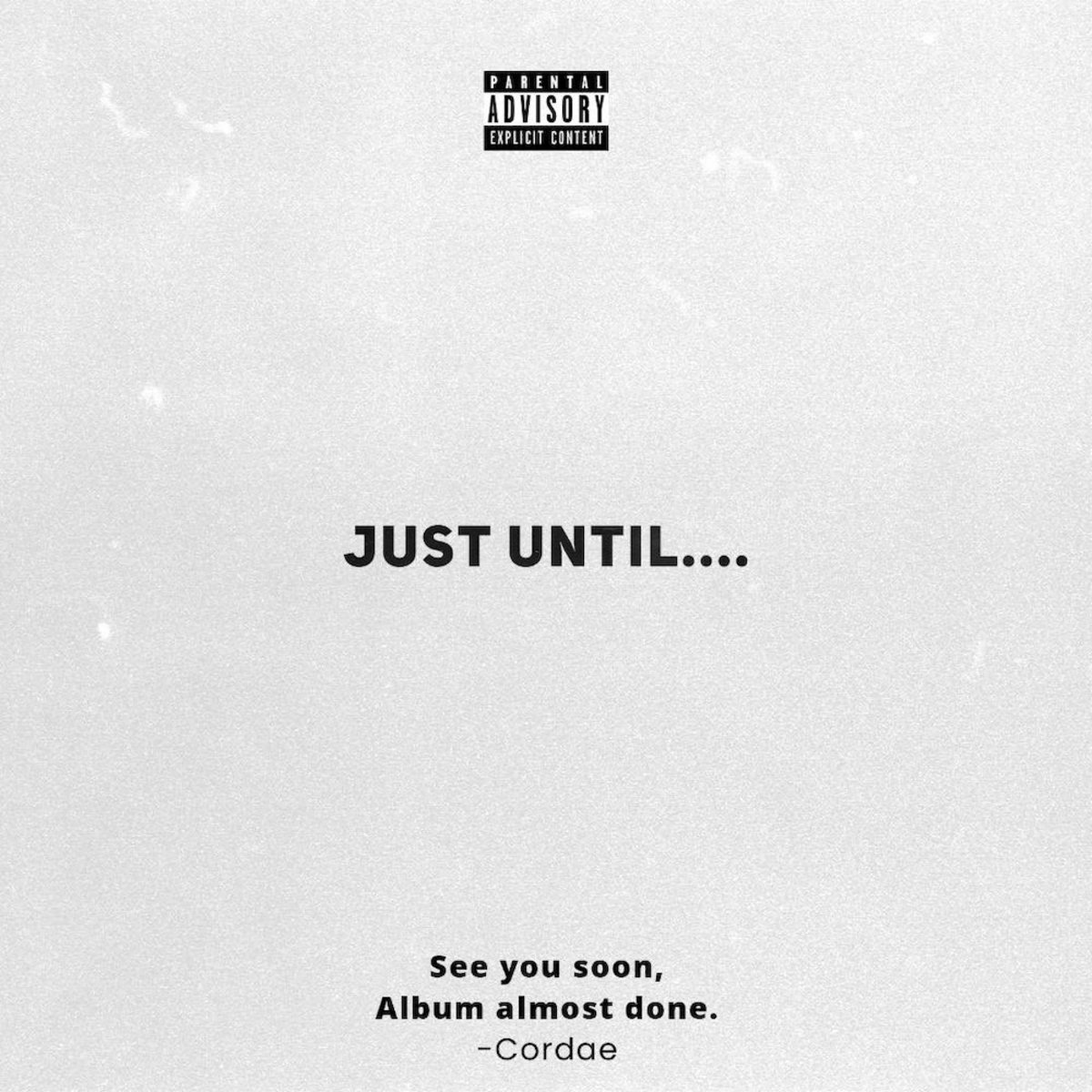 Cordae Shares 'Just Until....' EP f/ Young Thug and Q-Tip | Complex