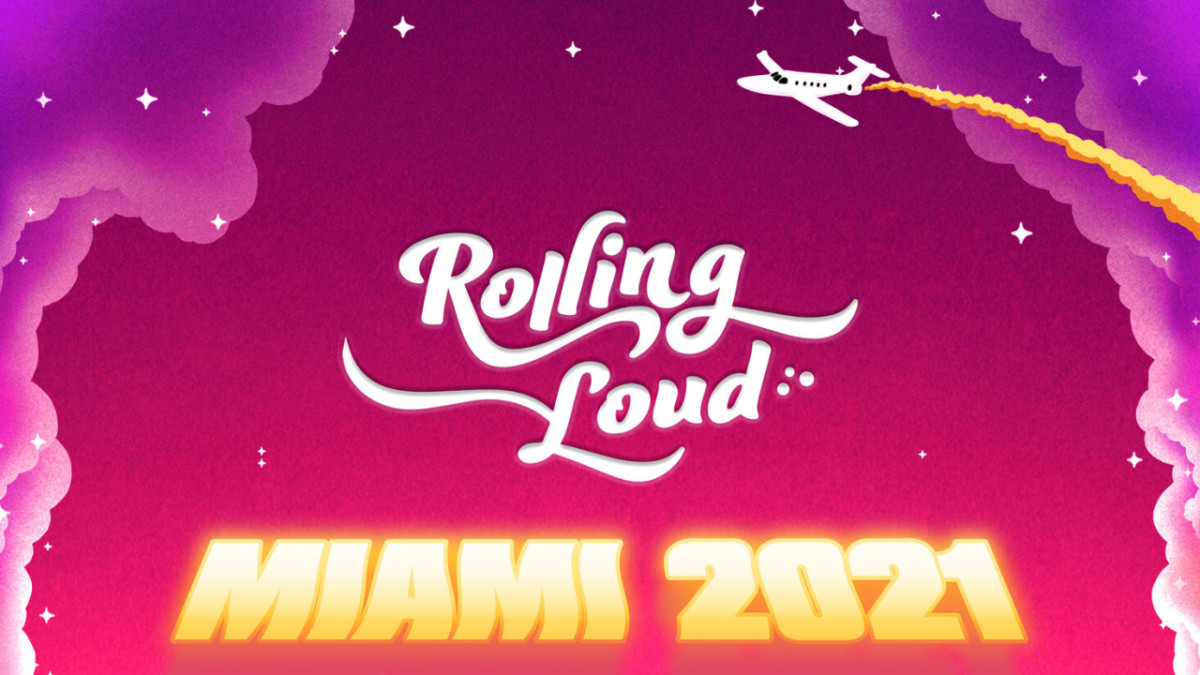 Rolling Loud Shares Rescheduled Miami 2021 Dates and ...