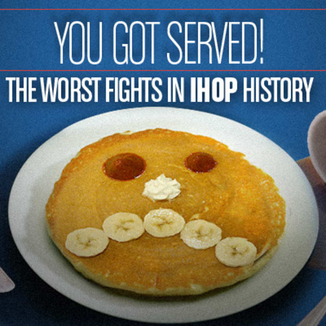You Got Served! The Worst Fights in IHOP History (Video) Complex