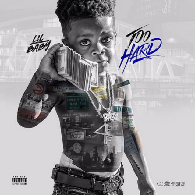 Atlanta's Lil Baby Delivers His 'Too Hard' Mixtape Complex