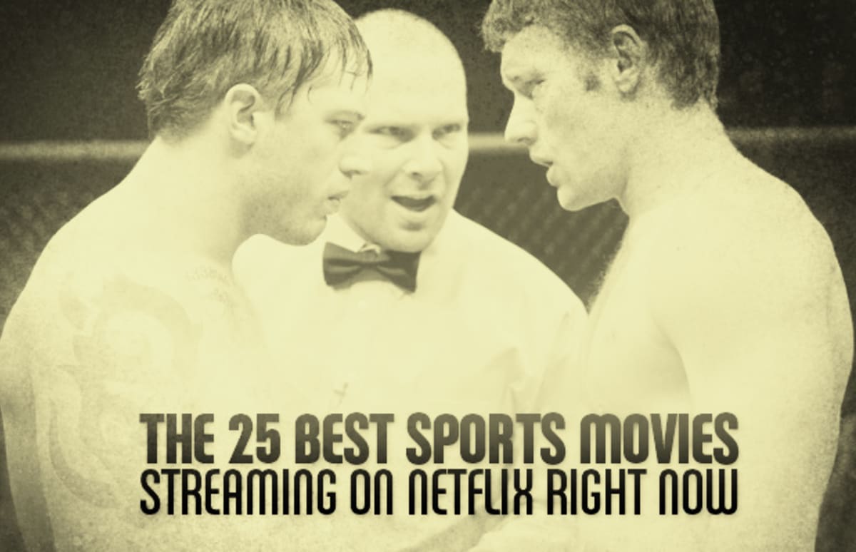 The 25 Best Sports Movies on Netflix Right Now Complex