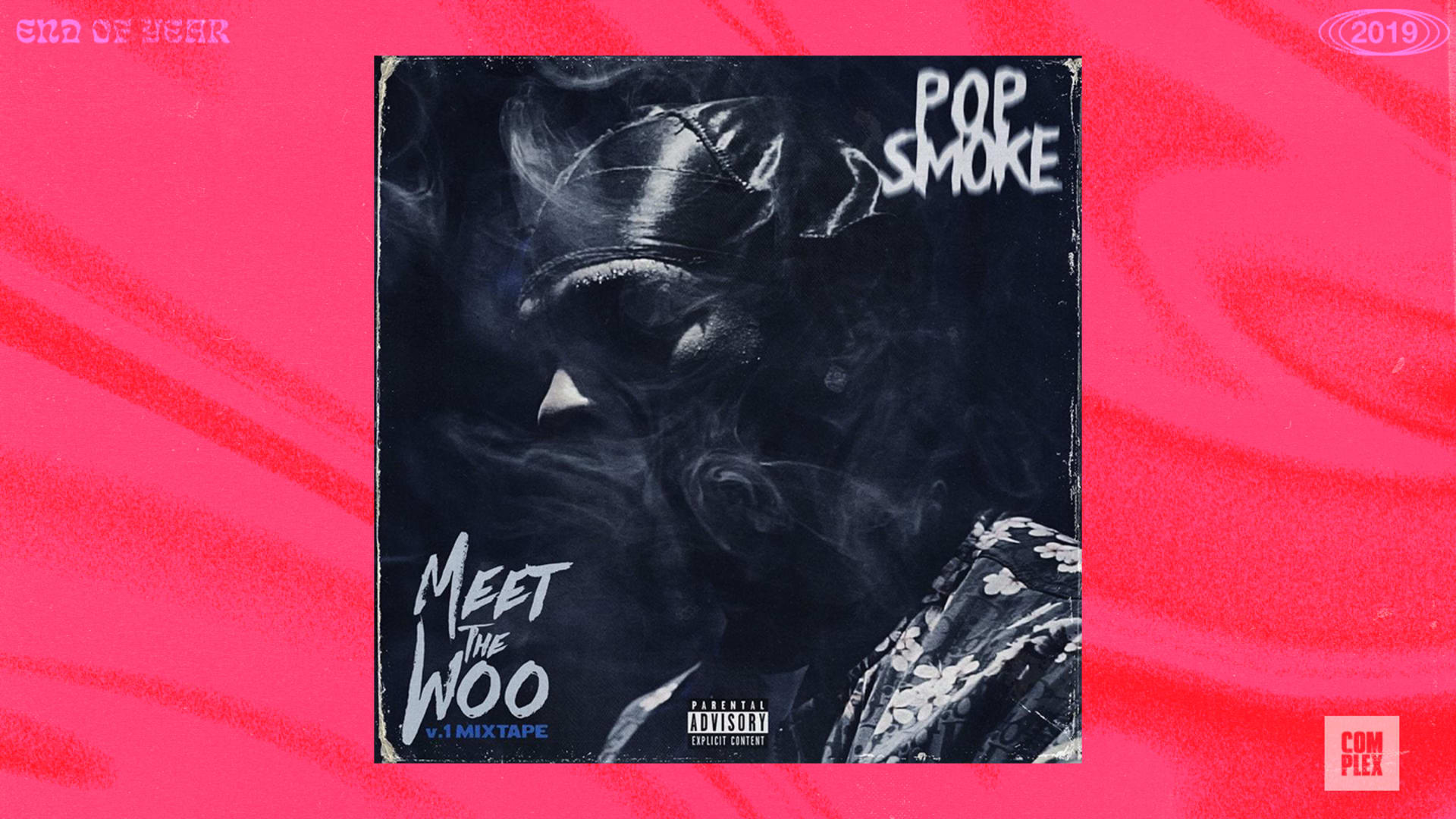 Pop Smoke, “Welcome to the Party”