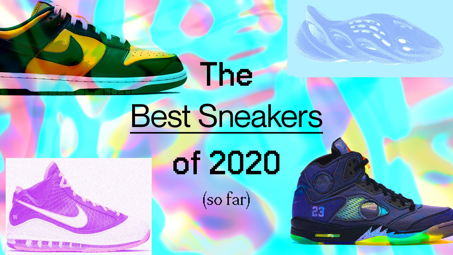 Best Sneakers of 2020 So Far
