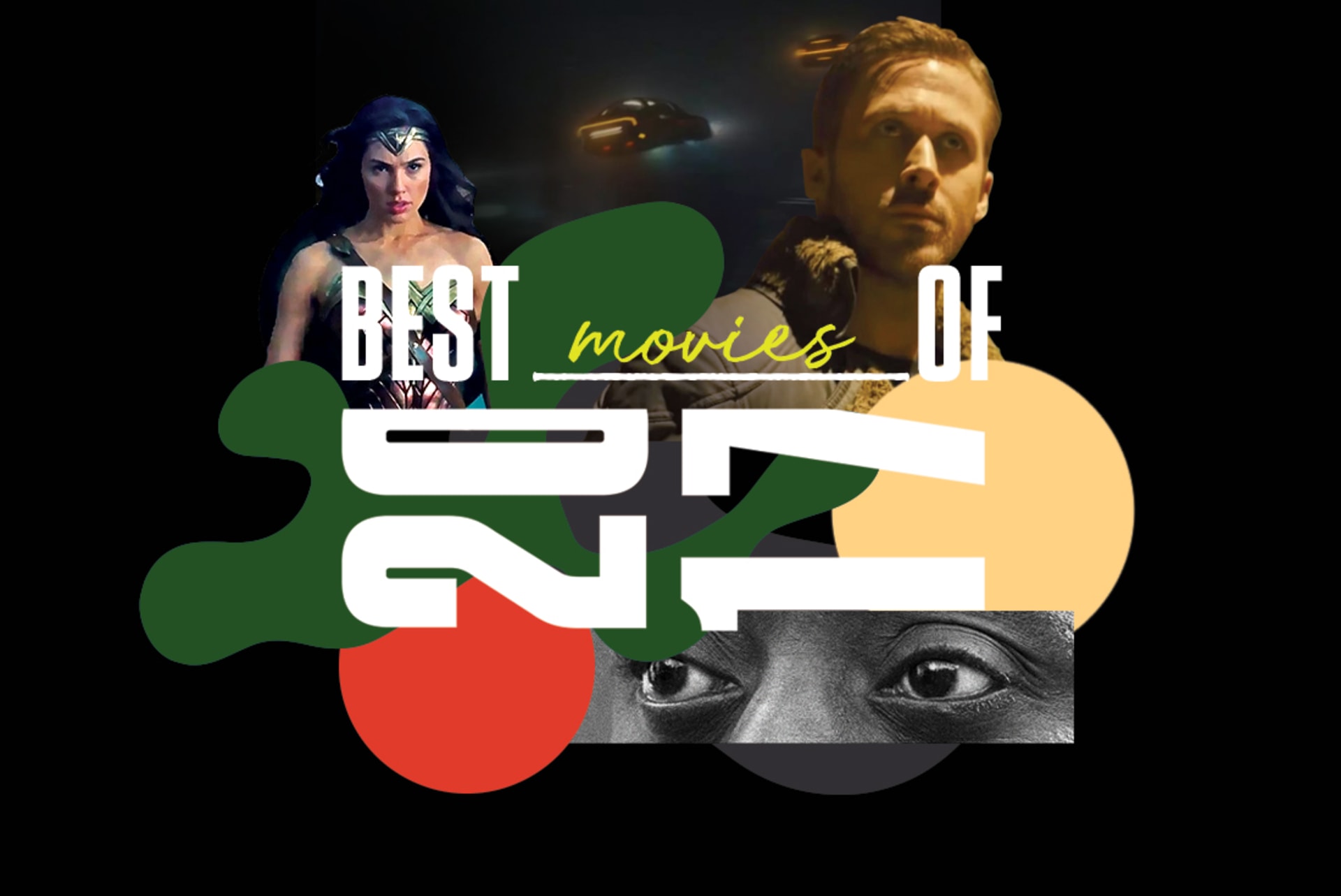 The Best Movies of 2017 | Complex