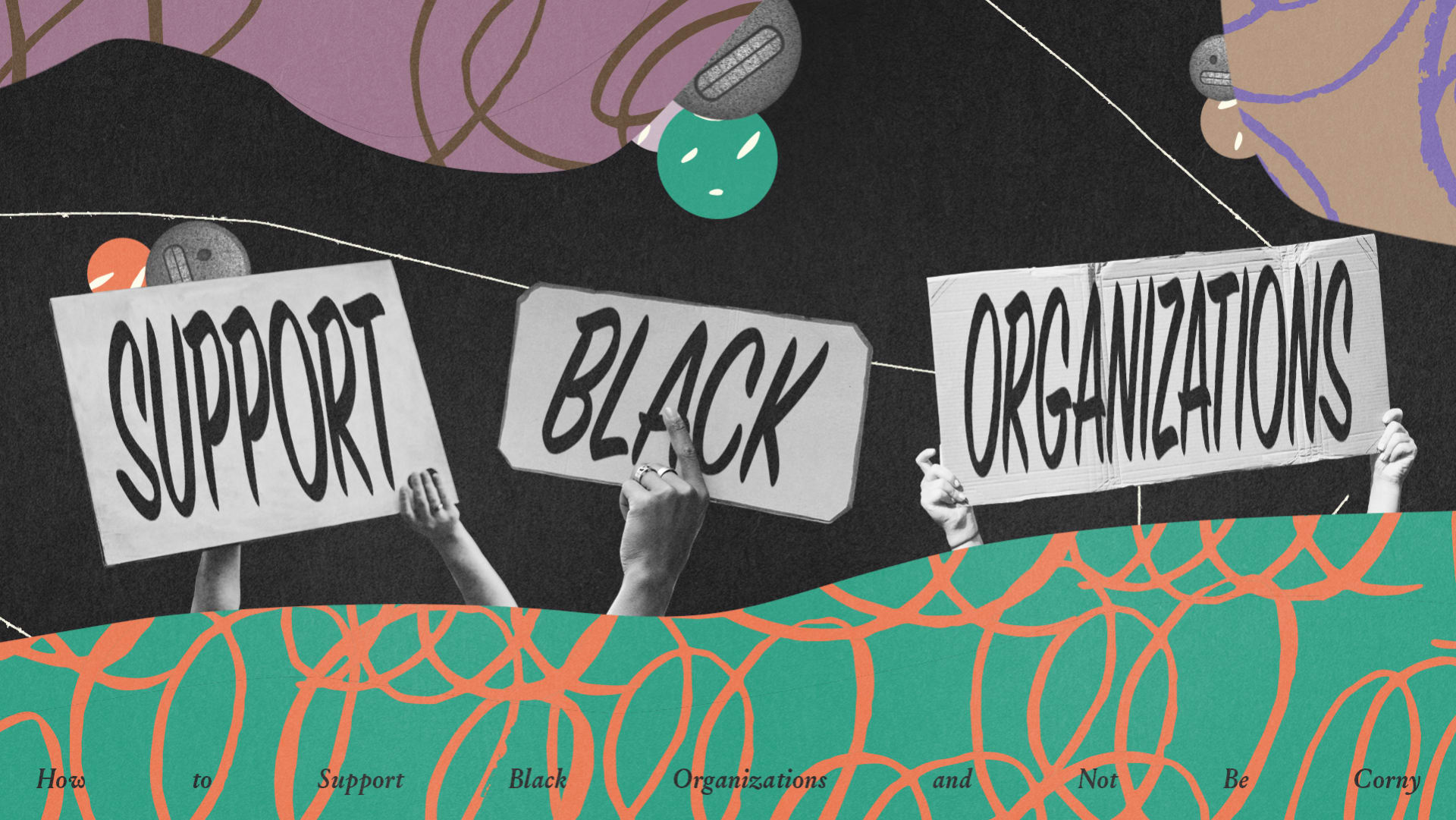 How to Support Black Lives Matter and Black Organizations