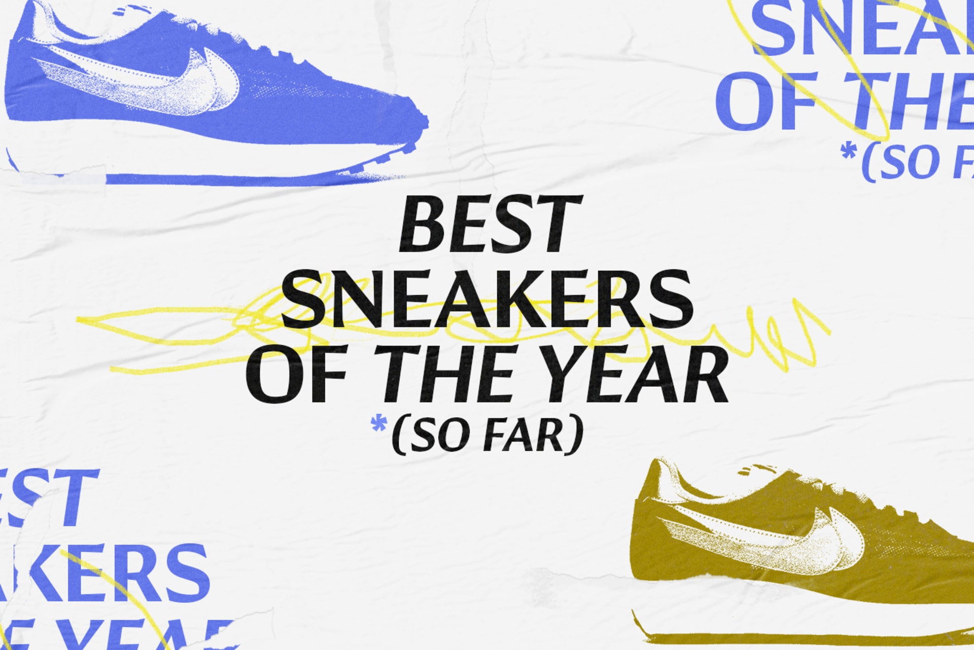 Best Sneakers of 2019 (So Far): Top Sneakers of the Year Best Sneakers of 2019 (So Far): Top Sneakers of the Year
